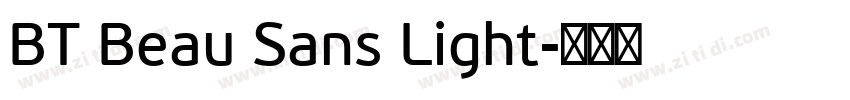 BT Beau Sans Light字体转换